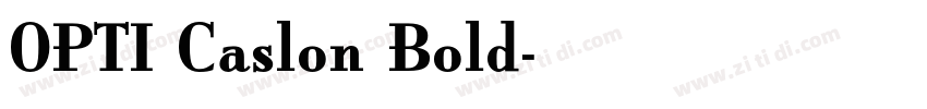 OPTI Caslon Bold字体转换